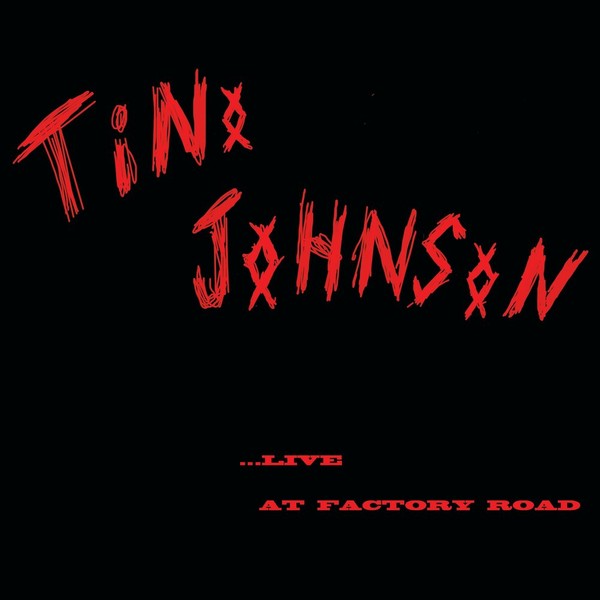 Tino Johnson - Live at Factory Road (Live) (2021)